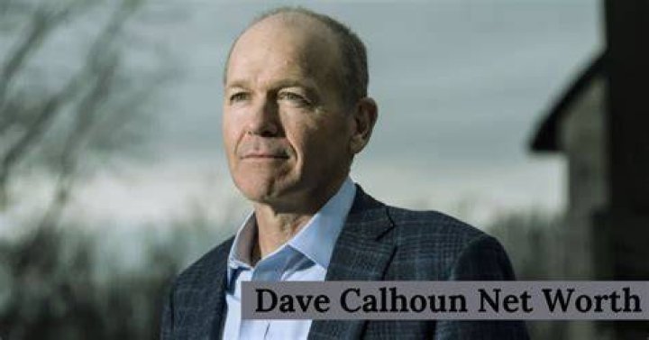 Dave Calhoun Net Worth 2022, Salary, Age, Wife, Children, Family