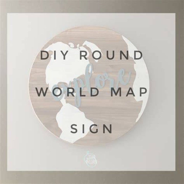 DIY Round World Map Sign