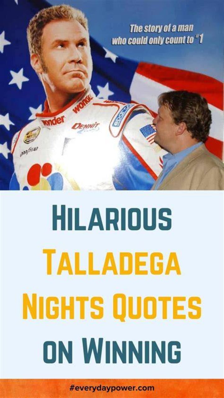 Hilarious Talladega Nights Quotes That Never Get Old