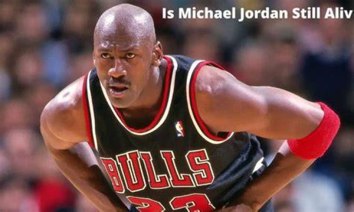 Is Michael Jordan Still Alive? Find the Truth Behind the Celebrity Hoax