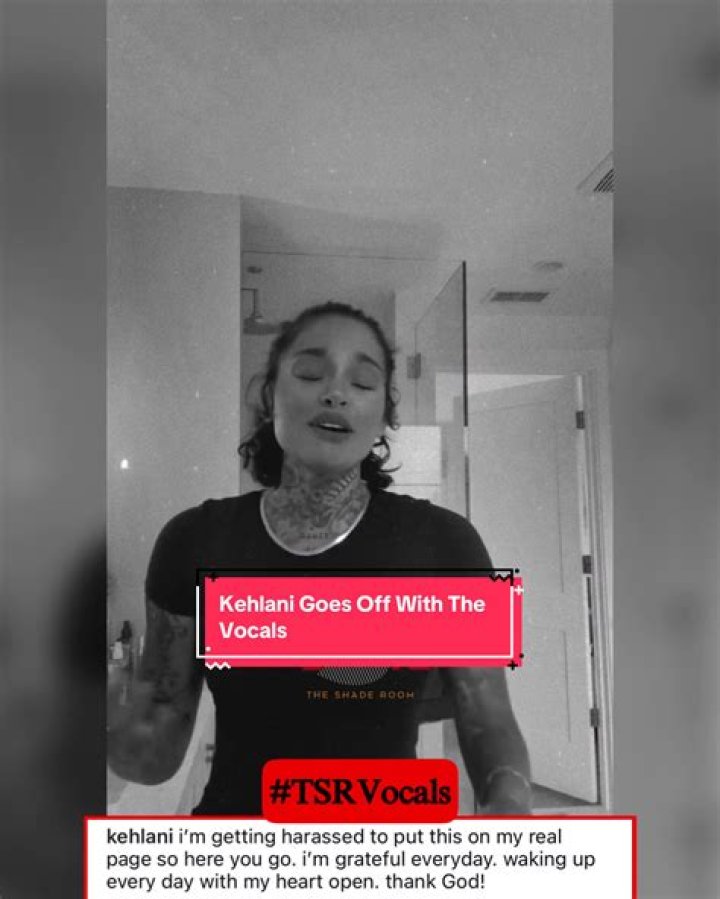 Kehlani says she’s ‘sick to my stomach’ after being sexually assaulted