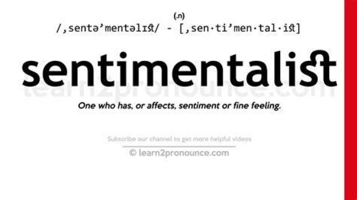 Pronunciation of Sentimentalist Definition of Sentimentalist YouTube