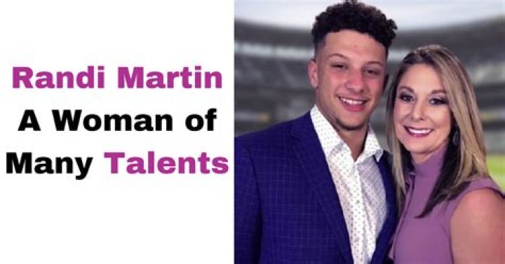 Randi Martin Is a Business Owner and NFL Superstar Patrick Mahome's Mom