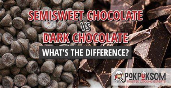 Semisweet Vs Dark Chocolate What&rsquo;s The Difference? Foods Guy